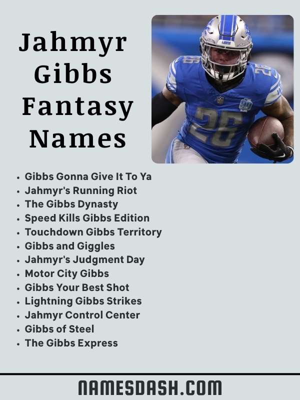 Jahmyr Gibbs Fantasy Names