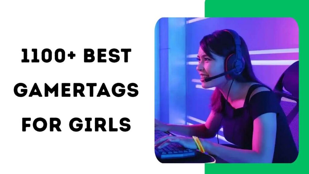 1100+ Best Gamertags for Girls: Cool, Unique, Funny, Cute & Catchy Ideas