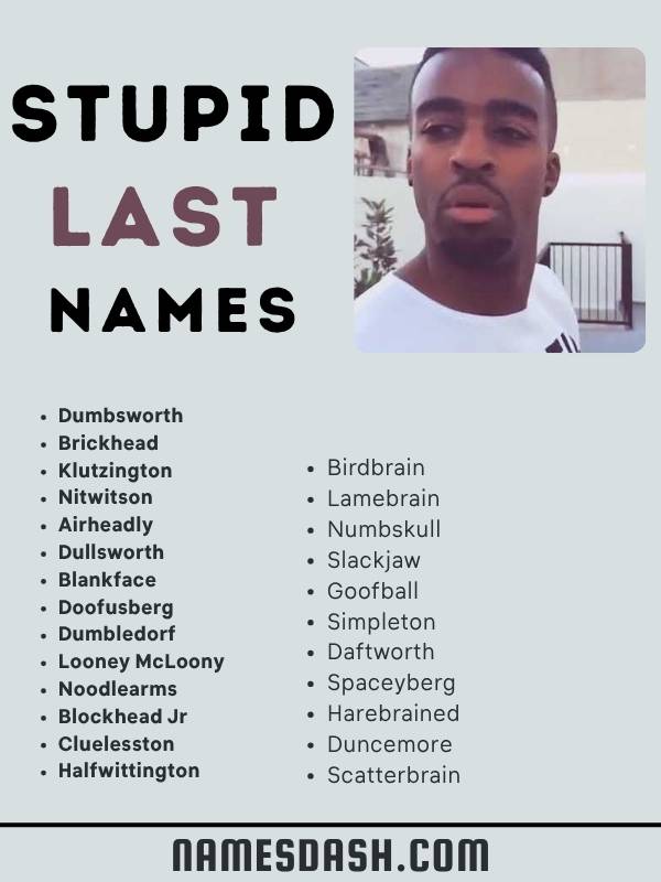 Stupid Last Names