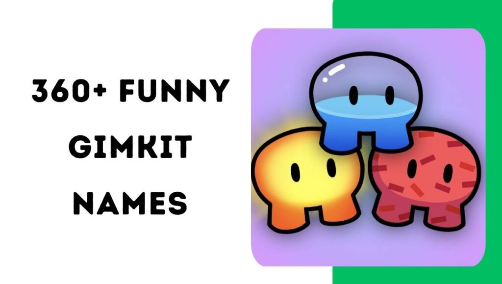 Funny Gimkit Names