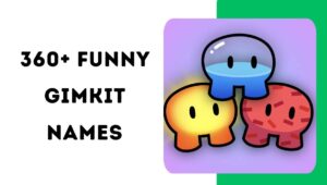 Funny Gimkit Names