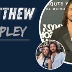 Matthew Copley Age, Net Worth, Height, Wife & Biography