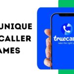 390+ Unique & Cool Truecaller Names for Boys & Girls 2026
