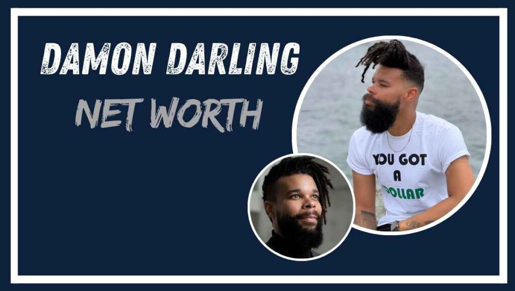 Damon Darling Net Worth