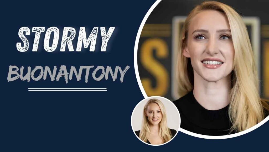 Stormy Buonantony Age: Bio, Husband, Net Worth, Career & Family (2026)