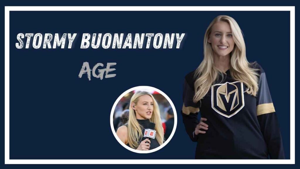 Stormy Buonantony Age