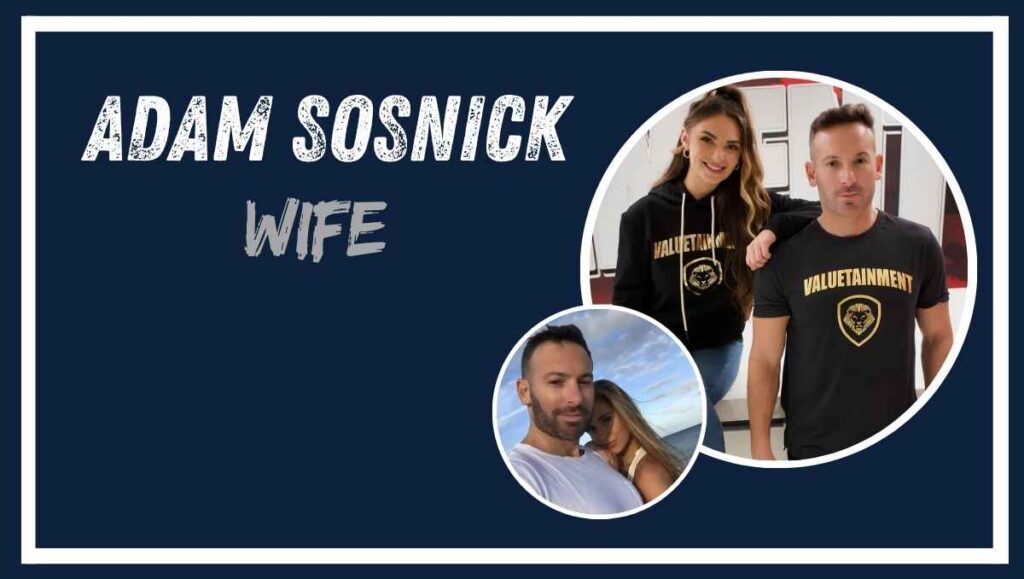 Adam Sosnick wife 