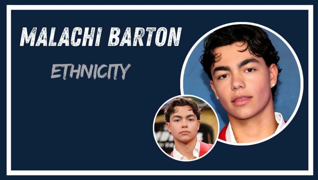 Malachi Barton Ethnicity