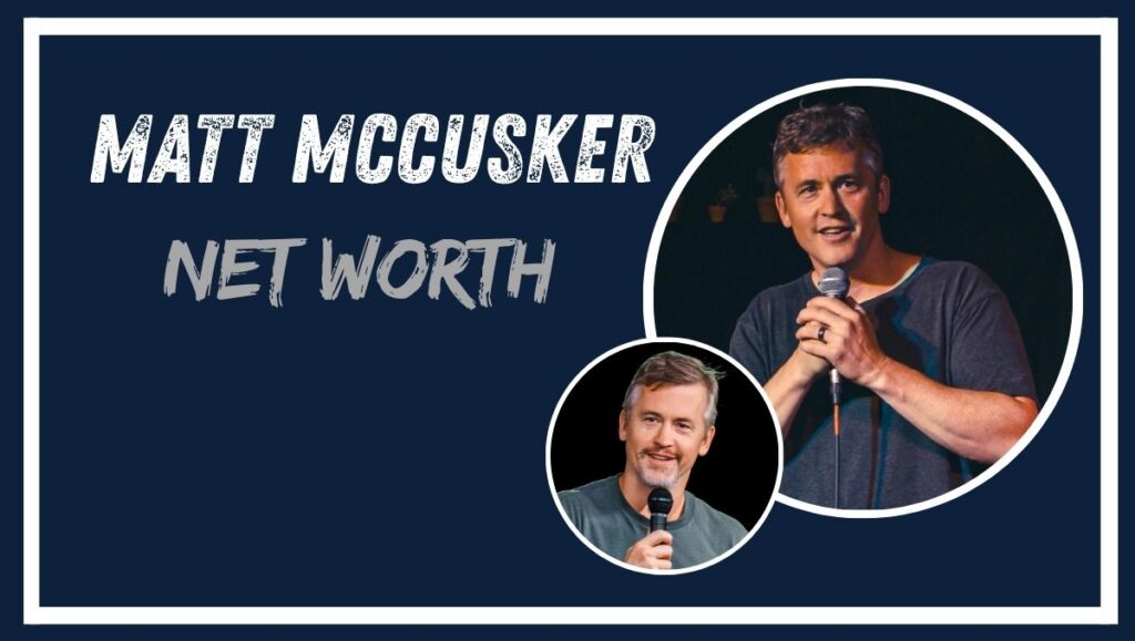 Matt McCusker Net Worth