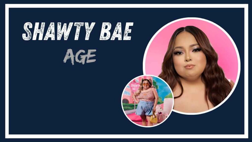 Shawty Bae Age